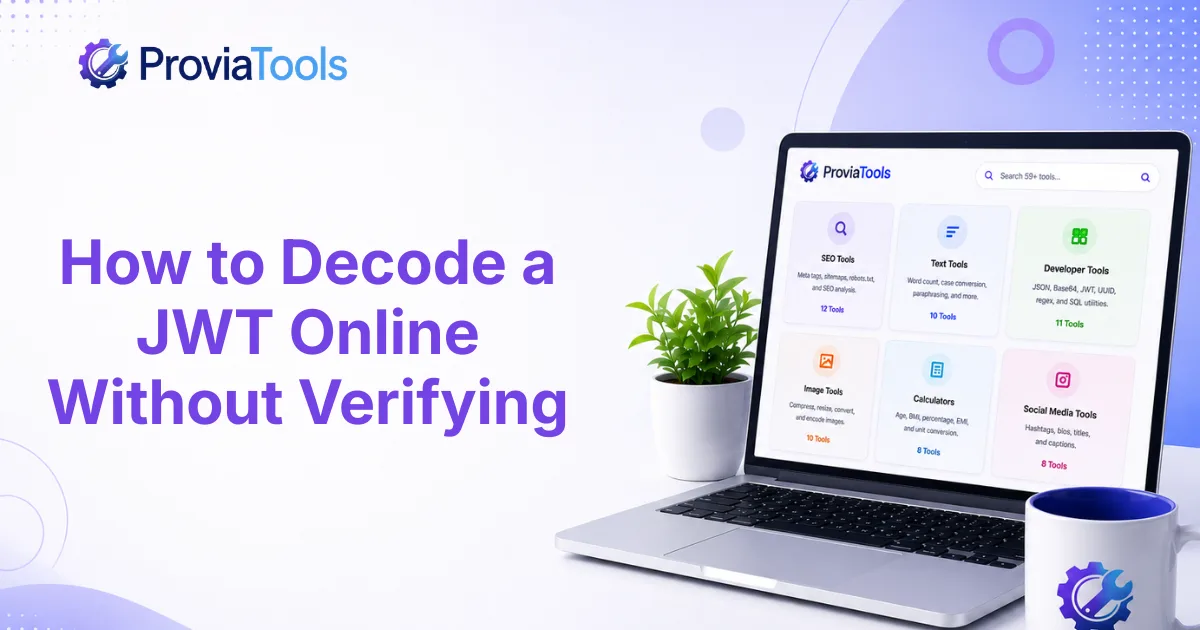 How to Decode a JWT Online Without Verifying